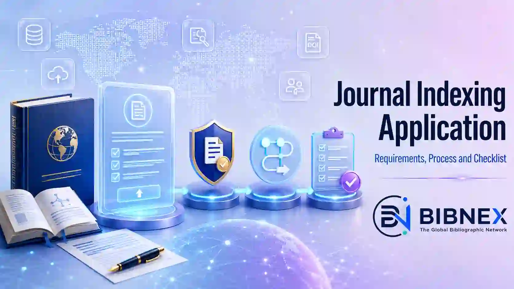 Journal Indexing Application: Requirements, Process and Checklist